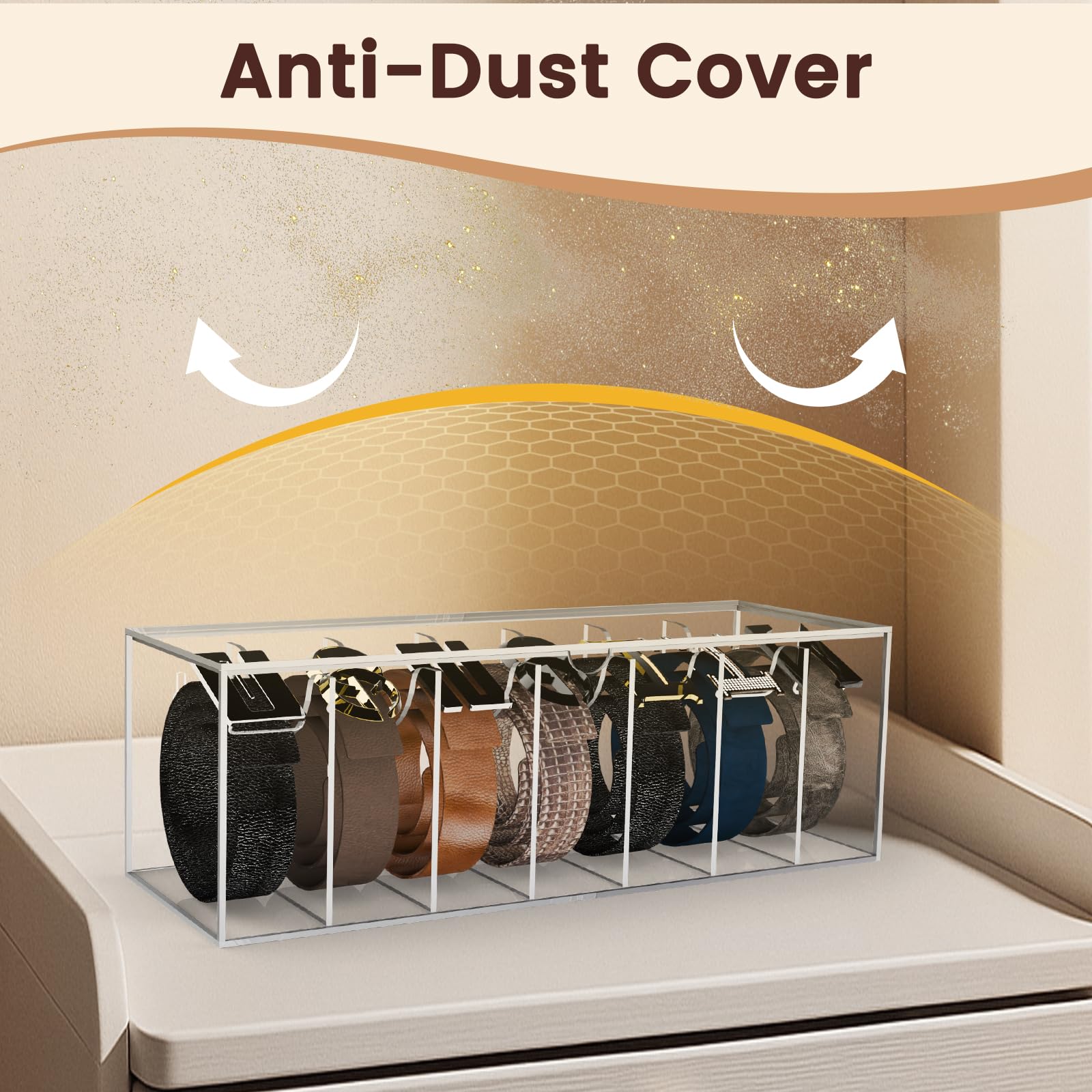 Acrylic Belt Organizer with Dust Cover – view 3